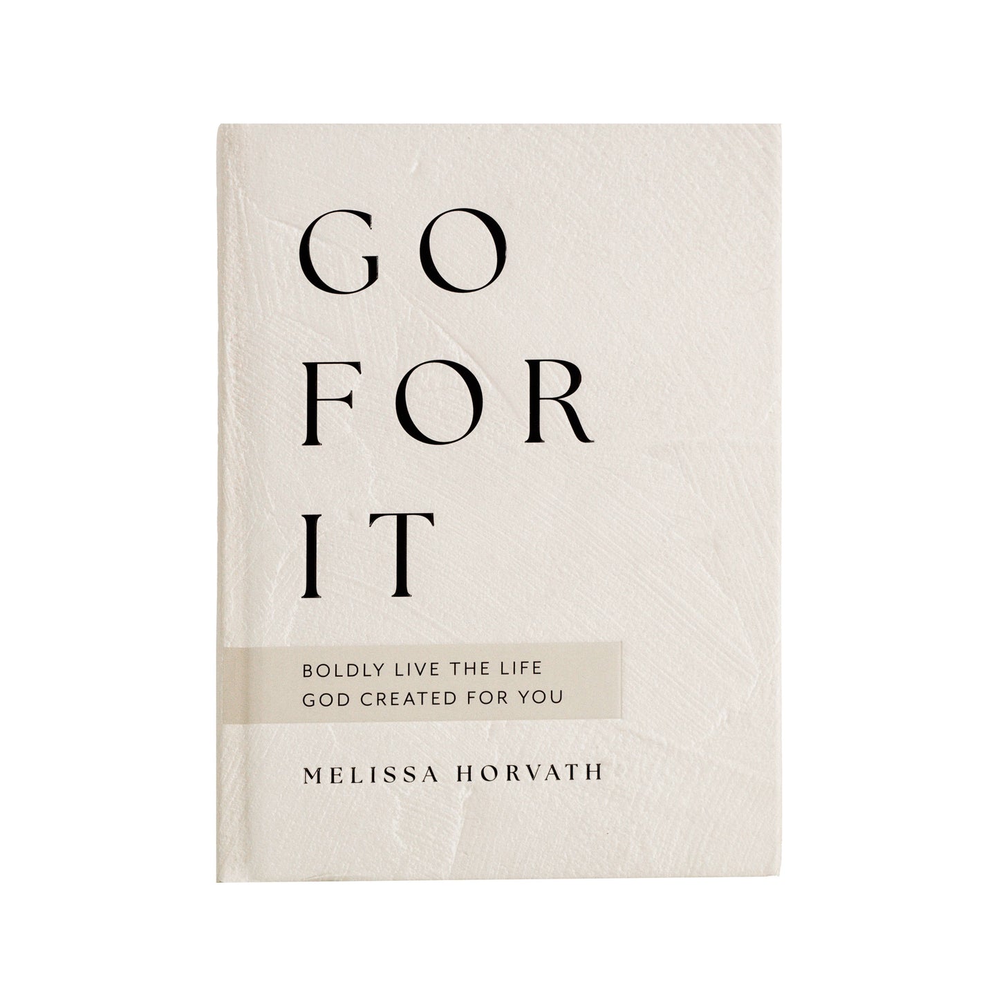 Go For It, 90 Day Devotion